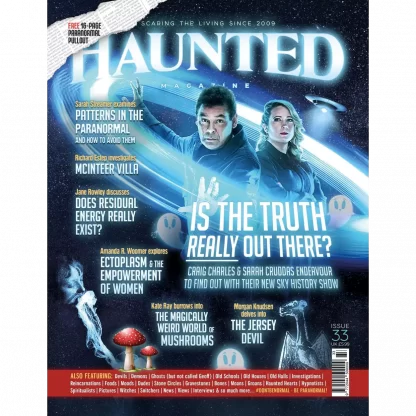 Haunted Magazine - Issue 33: Is the truth really out there?