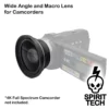 Wide Angle and Macro Lens for Camcorders
