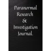 Paranormal Research & Investigation Journal. - Black 6×9 inch