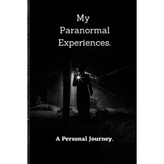 My Paranormal Experience: A Personal Journey.