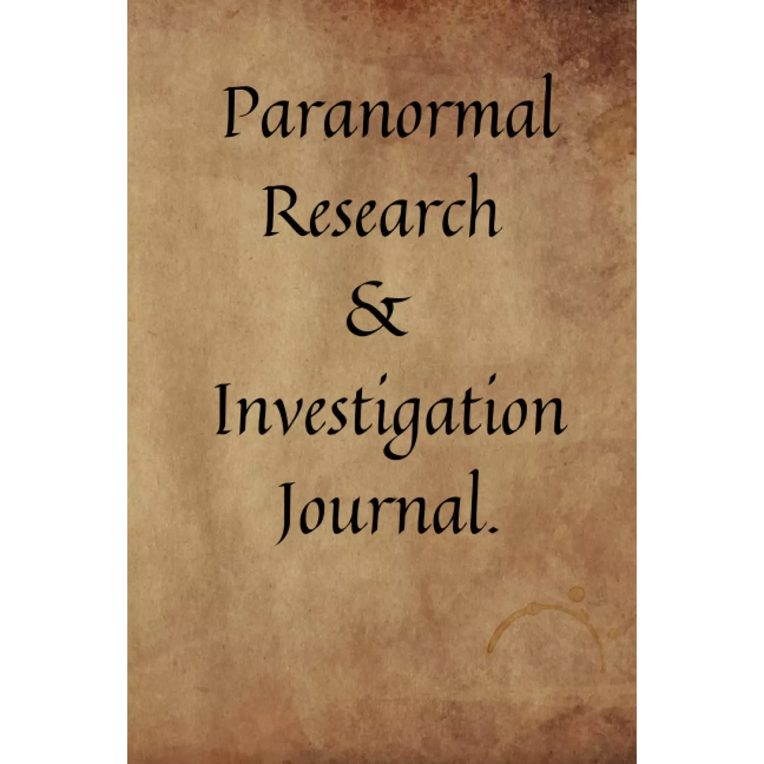 Paranormal Research & Investigation Journal. - Brown 6×9 inch